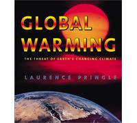 Global Warming: The Threat of Earth's Changing Climate