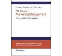 Globales Marketing-Management Keegan, Warren J. (Auteur)