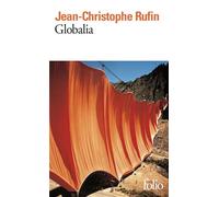 Jean-Christophe Rufin – Globalia – Roman – Poche