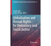 Globalisation and Human Rights for Democracy and Social Justice