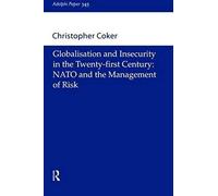 Globalisation And Insecurity In The Twenty-First Century