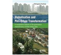 Globalisation And Peri-Urban Transformation