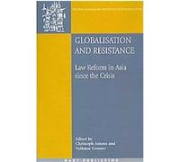 Globalisation and Resistance, Onati International Series in Law and Society