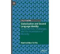 Globalisation And Second Language Identity