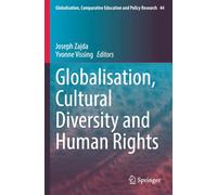 Globalisation, Cultural Diversity and Human Rights