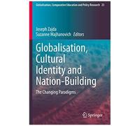 Globalisation, Cultural Identity And Nation-Building