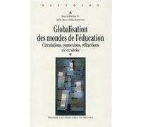 Globalisation des mondes de l education Pur (Auteur)