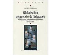 Globalisation des mondes de l education Pur (Auteur)