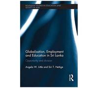 Globalisation, Employment And Education In Sri Lanka