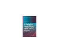 Globalisation, Human Rights Education And Reforms