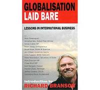 Globalisation Laid Bare Richard Branson (Auteur)