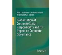 Globalisation Of Corporate Social Responsibility And Its Impact On Corporate Governance