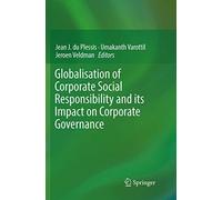 Globalisation Of Corporate Social Responsibility And Its Impact On Corporate Governance