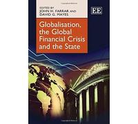 Globalisation, The Global Financial Crisis And The State
