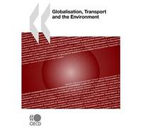 Globalisation, Transport And The Environment