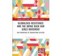 Globalised Resistance and the Bring Back Our Girls Movement