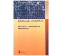 Globalisierung Der Automobilindustrie Julius Spatz, Peter Nunnenkamp (Auteur)