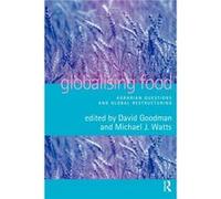 Globalising Food by David Goodman