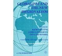 Globalism And The New Regionalism