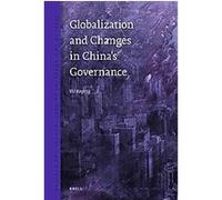Globalization and Changes in China's Governance, Issues in Contemporary Chinese Thought and Culture, 1 Keping Yu (Auteur)