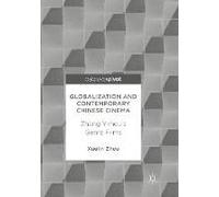 Globalization And Contemporary Chinese Cinema