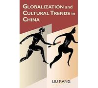 Globalization And Cultural Trends In China