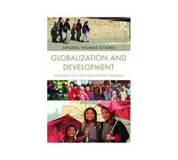 Globalization And Development Volume Iii