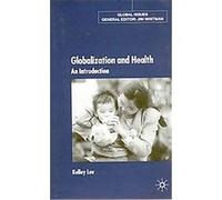 Globalization And Health: An Introduction
