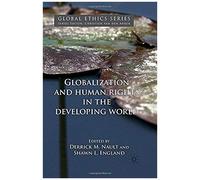 Globalization And Human Rights In The Developing World
