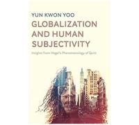 Globalization And Human Subjectivity