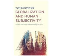 Globalization And Human Subjectivity