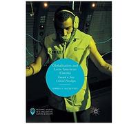 Globalization And Latin American Cinema