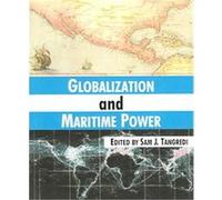 Globalization And Maritime Power