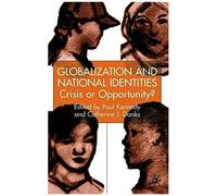 Globalization And National Identities