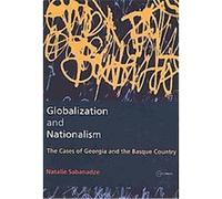 Globalization and Nationalism Natalie Sababadze (Auteur)