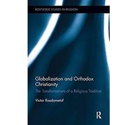 Globalization And Orthodox Christianity
