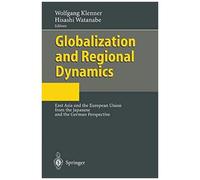 Globalization And Regional Dynamics