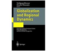 Globalization And Regional Dynamics