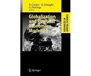 Globalization And Regional Economic Modeling