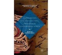 Globalization and SocioCultural Processes in Contemporary Africa - Eunice N. Sahle - Palgrave Macmillan - Livre en Anglais - Hardback Eunice N. SahleEunice N. Sahle (Auteur)