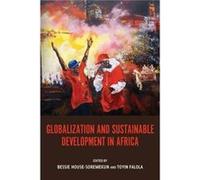Globalization and Sustainable Development in Africa Inconnu (Auteur)