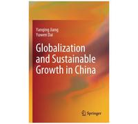 Globalization And Sustainable Growth In China
