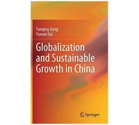 Globalization And Sustainable Growth In China