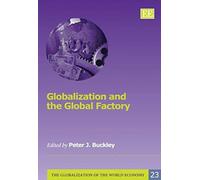 Globalization And The Global Factory