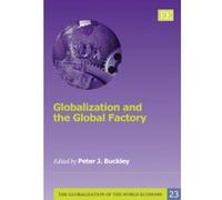 Globalization And The Global Factory