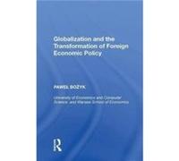 Globalization and the Transformation of Foreign Economic Policy - Pawel Bozyk - Taylor amp Francis Inc - Livre en Anglais - Hardback Pawel BozykPawel Bozyk (Auteur)