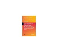 Globalization And Transnational Academic Mobility