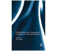 Globalization And Transnational Capitalism In Asia And Oceania