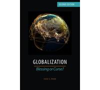 Globalization: Blessing Or Curse?