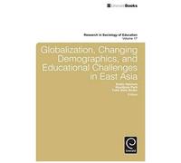 Globalization, Changing Demographics, And Educational Challenges In East Asia